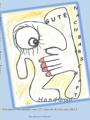 cover image of Gute Nachbarschaft, Hand drauf--Buena vecindad, apretón de manos
